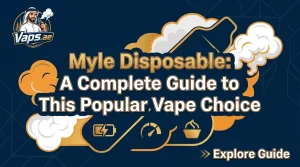 Myle Disposable